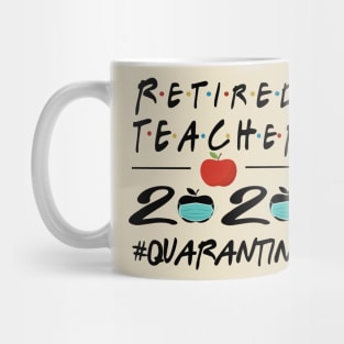 Retired 2020 The Year When Shit Got Real Quarantined Retirement Gift Mug